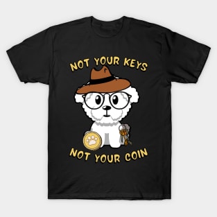 Not your keys not your coin - furry dog T-Shirt